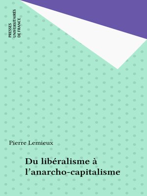 cover image of Du libéralisme à l'anarcho-capitalisme